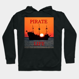 A Pirate Life for Me Hoodie